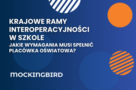Krajowe Ramy Interoperacyjności w szkole – jakie wymagania musi spełnić placówka oświatowa?