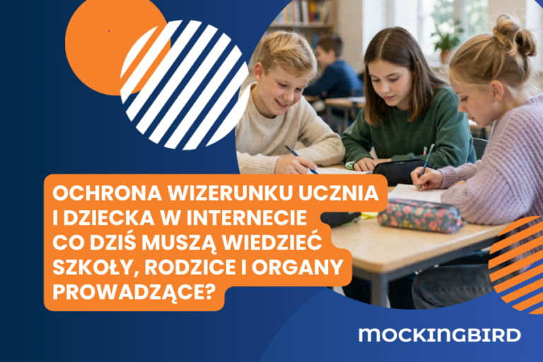 Ochrona wizerunku ucznia i dziecka w Internecie – co dziś muszą wiedzieć szkoły, rodzice i organy prowadzące?